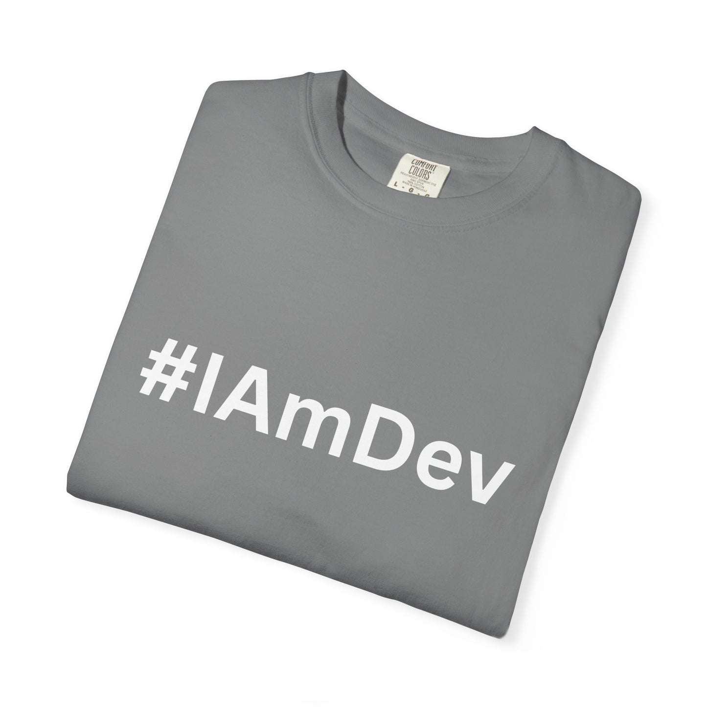 Unisex Garment-Dyed T-shirt, #IAmDev T-shirt, Developer Gift Tee, Proud Dev Shirt, Designer T-shirt, Programmer Apparel