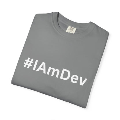Unisex Garment-Dyed T-shirt, #IAmDev T-shirt, Developer Gift Tee, Proud Dev Shirt, Designer T-shirt, Programmer Apparel