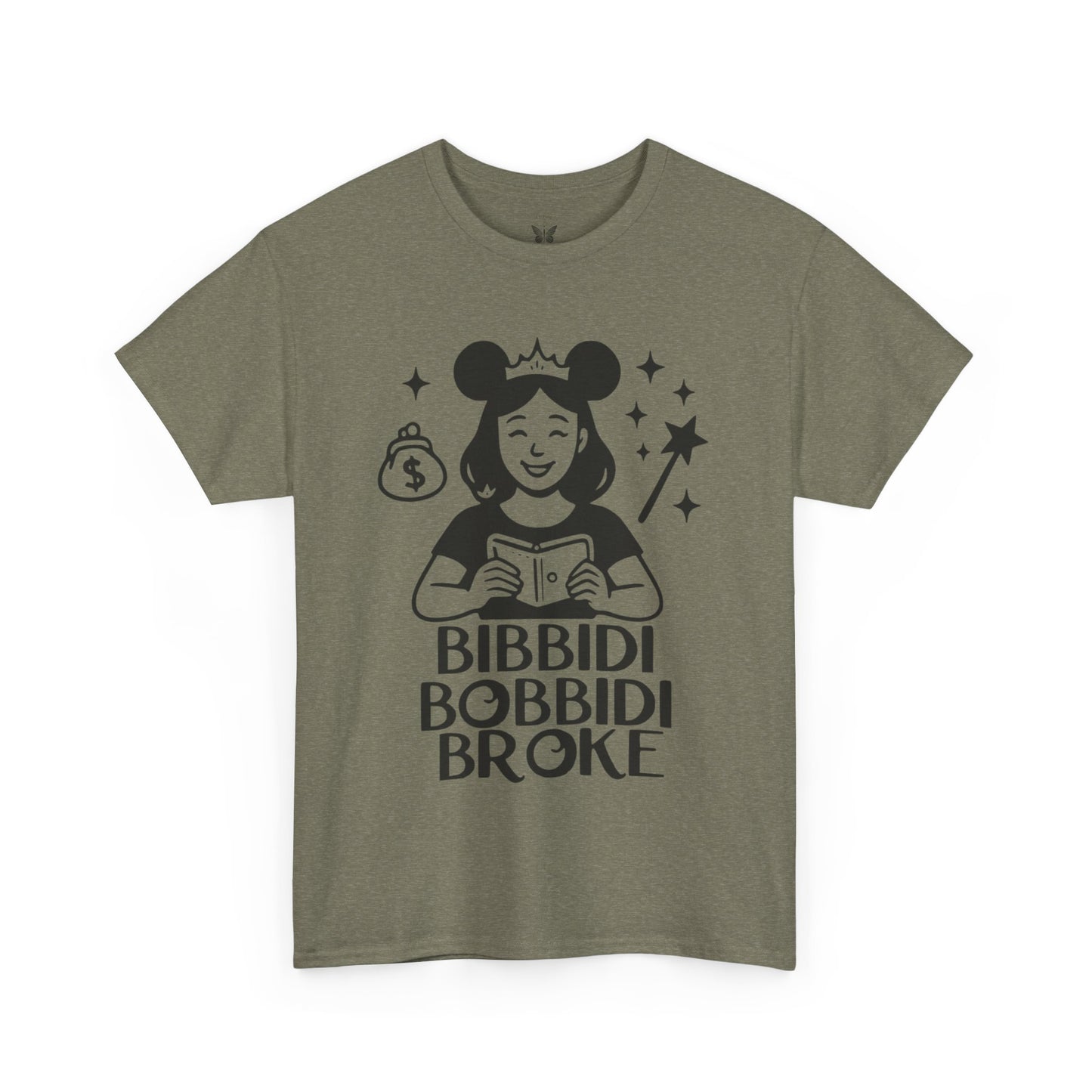 Bibbidi Bobbidi Broke Tee, Disney Park Life Shirt, Magical Humor Unisex Top, Park Lovers Gift, Comfort Fit Cotton Tshirt, Funny Disney Tee