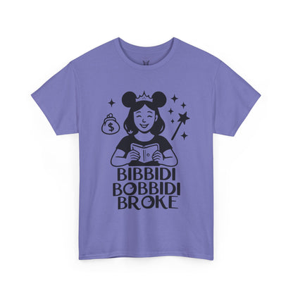 Bibbidi Bobbidi Broke Tee, Disney Park Life Shirt, Magical Humor Unisex Top, Park Lovers Gift, Comfort Fit Cotton Tshirt, Funny Disney Tee