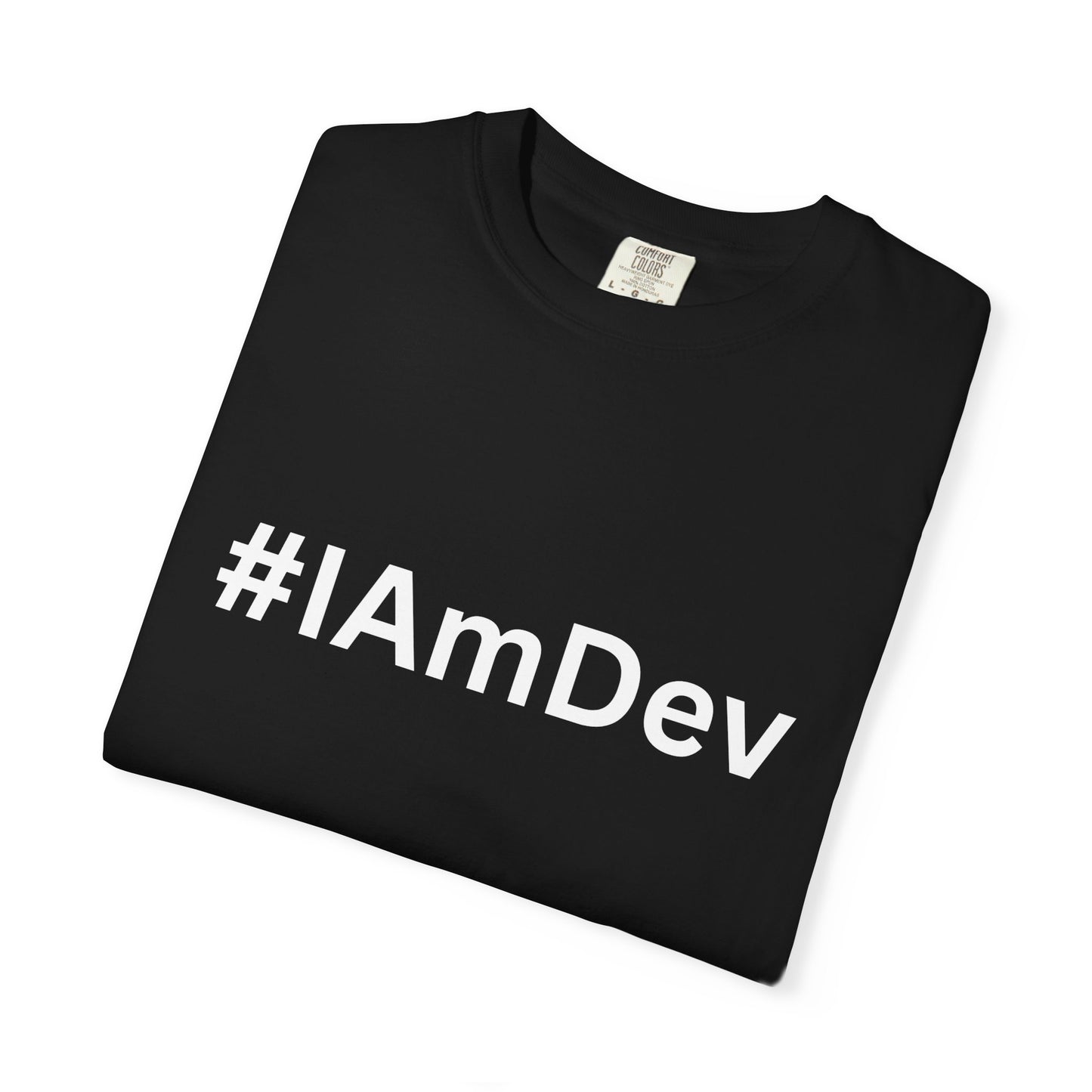 Unisex Garment-Dyed T-shirt, #IAmDev T-shirt, Developer Gift Tee, Proud Dev Shirt, Designer T-shirt, Programmer Apparel