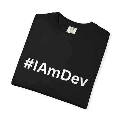 Unisex Garment-Dyed T-shirt, #IAmDev T-shirt, Developer Gift Tee, Proud Dev Shirt, Designer T-shirt, Programmer Apparel