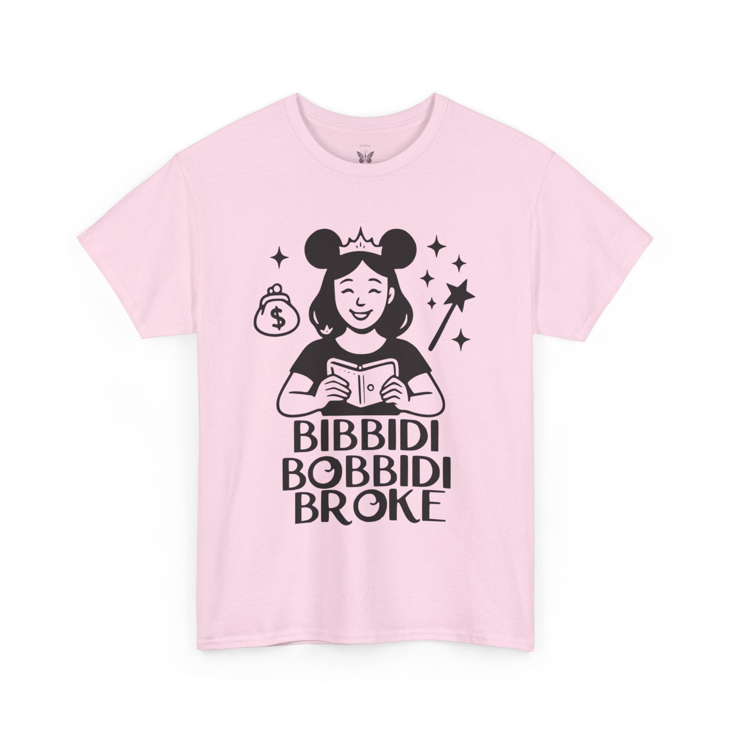 Bibbidi Bobbidi Broke Tee, Disney Park Life Shirt, Magical Humor Unisex Top, Park Lovers Gift, Comfort Fit Cotton Tshirt, Funny Disney Tee