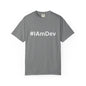 Unisex Garment-Dyed T-shirt, #IAmDev T-shirt, Developer Gift Tee, Proud Dev Shirt, Designer T-shirt, Programmer Apparel